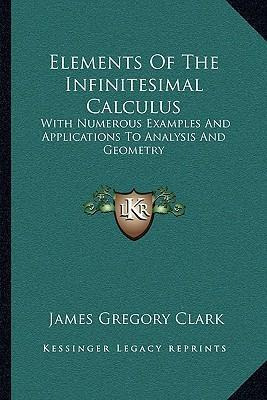 Libro Elements Of The Infinitesimal Calculus : With Numer...