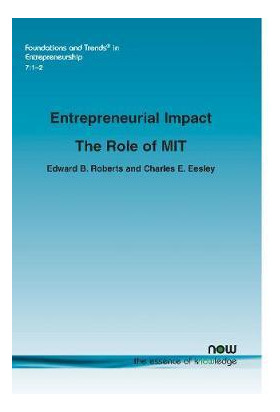 Libro Entrepreneurial Impact - Edward B. Roberts