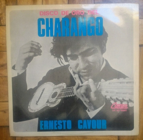 Ernesto Cavour Disco De Oro Del Charango Vinilo