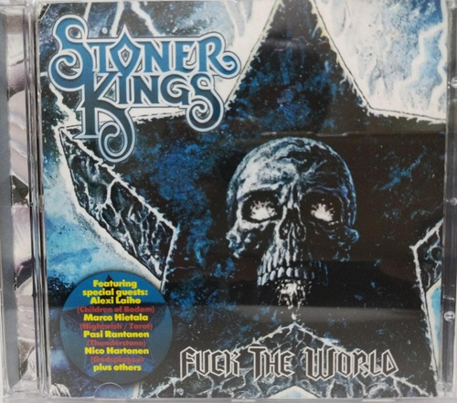 Stoner Kings  Fuck The World, Cd La Cueva Musical. Europe