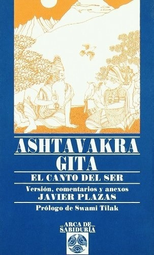 Ashtavakra Gita - Version De Javier Plazas