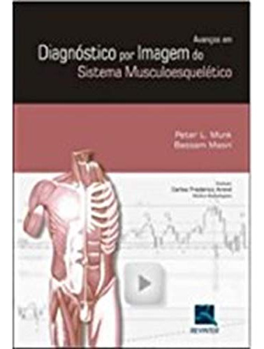 Libro Avancos Em Diagnost Imag Sistema Muscuesqueletico De M