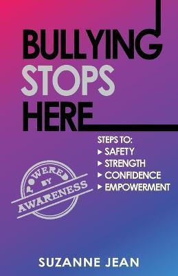 Libro Bullying Stops Here - Suzanne Jean