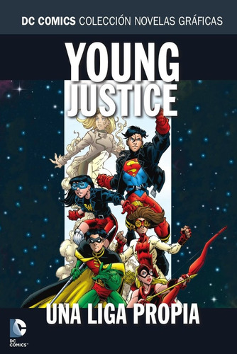 Coleccion Dc Salvat - Young Justice: Una Liga Propia