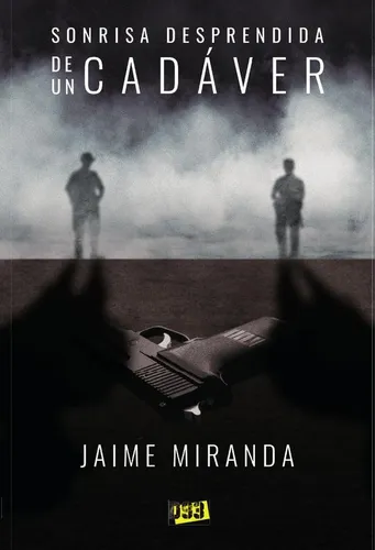 comprar Sonrisa Desprendida De Un Cadáver, De Jaime Miranda Córdova