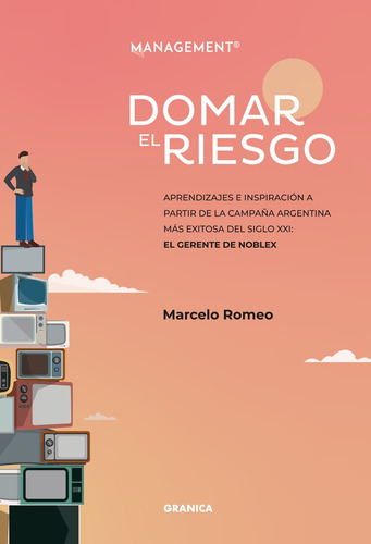Domar El Riesgo - Marcelo Romeo