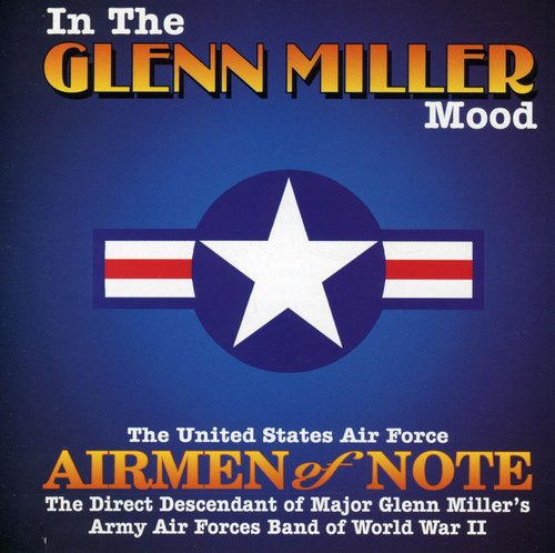 Aviadores Destacados En El Cd De Glenn Miller Mood