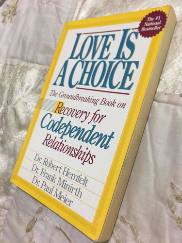 Love Is A Choise Autor De. Robert Hemfelt Editorial Thomas (Usado)