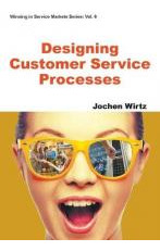 Libro Designing Customer Service Processes - Jochen Wirtz
