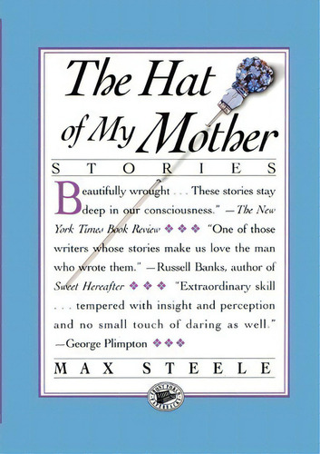 The Hat Of My Mother, De Max Steele. Editorial Workman Publishing, Tapa Blanda En Inglés