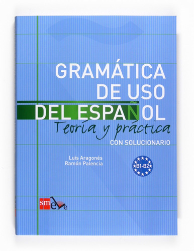 Libro Gramática De Uso Del Español. B1-b2 - Palencia, Ramo