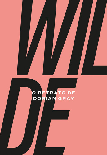 O Retrato de Dorian Gray, de Wilde, Oscar. Série Clássicos Internacionais (01), vol. 01. Editora Original Ltda.,Lippincott's Monthly Magazine, capa dura em português, 2021