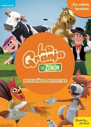 Libro La Granja De Zenon  Peque¤os Artistas De El Reino Infa