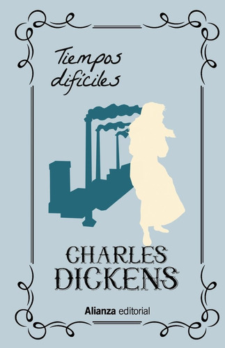 Tiempos Dificiles - Dickens, Charles