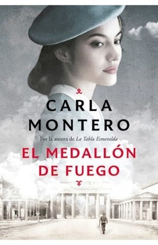 Libro El Medallon De Fuego De Carla Montero