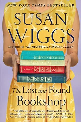 Book : The Lost And Found Bookshop A Novel - Wiggs, Susan _t