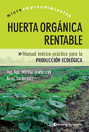 Huerta Organica Rentable