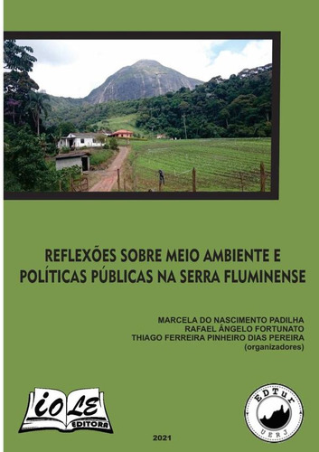 Reflexões Sobre Meio Ambiente E Políticas Públicas Na Ser...