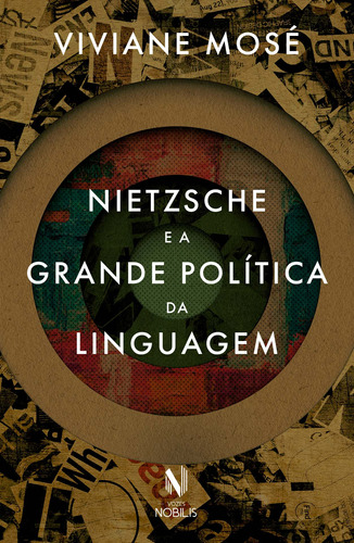 Nietzsche e a grande política da linguagem, de Mosé, Viviane. Editora Vozes Ltda., capa mole em português, 2018