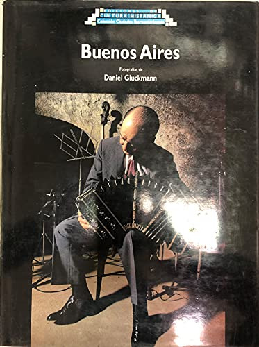 Libro Buenos Aires De Daniel Gluckmann Ed: 1