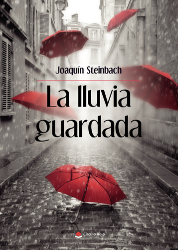 La Lluvia Guardada (libro Original)