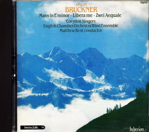 Bruckner - Mass In E Minor - Corydon Singers - Swiss - Cd