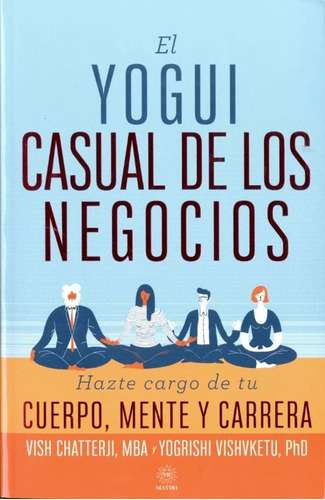 Yogui Casual De Los Negocios - Vish Chatterji- Original 