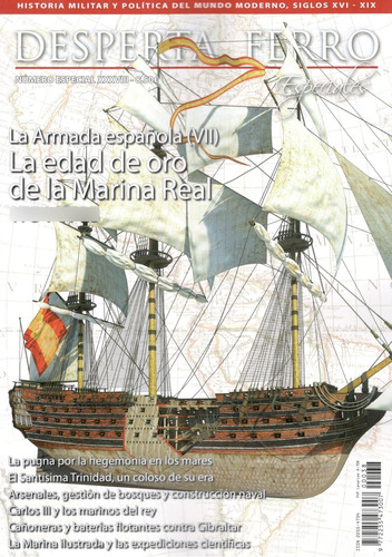 Desperta Ferro Especiales 038 La Armada Española (vii) La Ed
