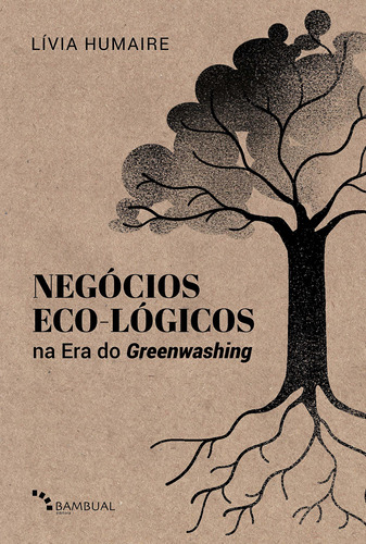 Libro Negocios Eco Logicos De Humaire Livia Bambual Editora