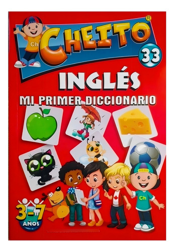 Cheito Ingles mi primer diccionario, de Mundo Litografico. CHEITO INGLES Editorial Mundo Litografico, edición cheito en español/inglés