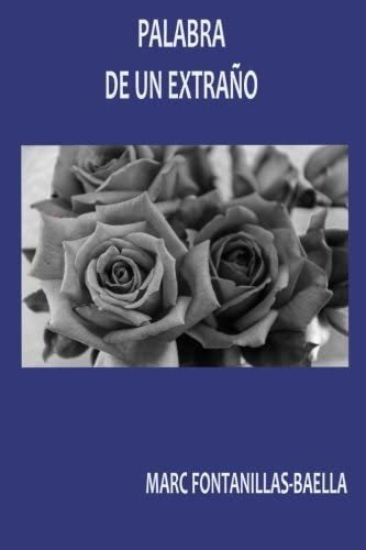 Libro: Palabra De Un Extraño (spanish Edition)