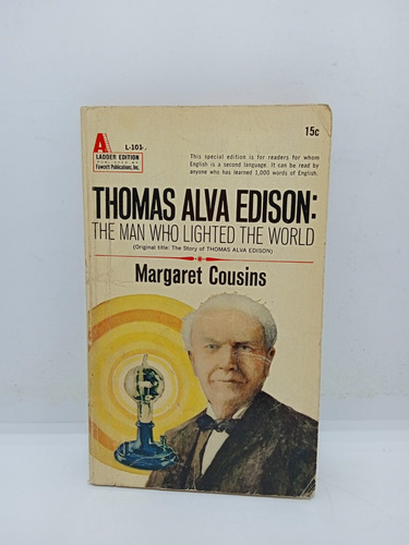 Thomas Alva Edison - El Hombre Que Alumbró El Mundo - Inglés