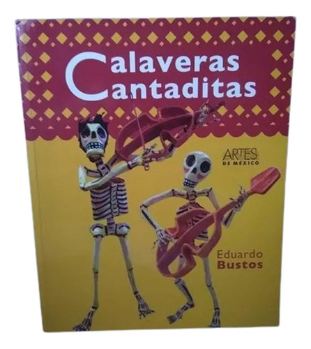 Calaveras Cantaditas (Usado)