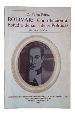 Bolívar Contribución Al Estudio De Sus Ideas Políticas B16