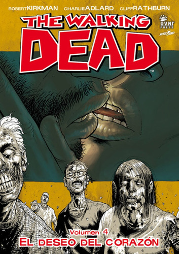 The Walking Dead Tomo 04 **reedicion** - Adlard, Kirkman Y O