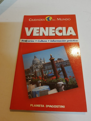 Venecia - Itinerarios Culltura Informacion Practica