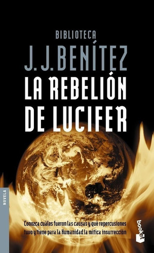 Libro La Rebelión De Lucifer - Benitez, J.j