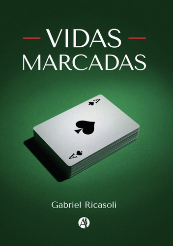 Vidas Marcadas - Gabriel Ricasoli