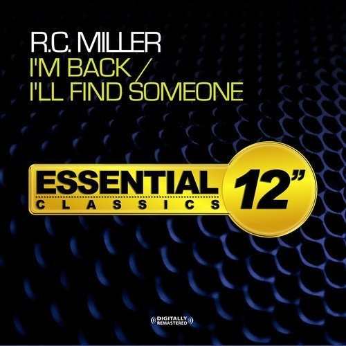 Cd Im Back / Ill Find Someone - R.c. Miller