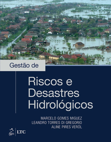 Livro Gestão De Riscos E Desastres Hidrológicos