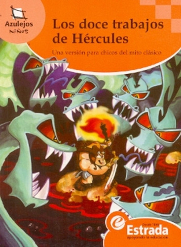 Los Doce Trabajos De Hercules, De Julian Martinez Vazquez. Editorial Estrada, Tapa Blanda En Español