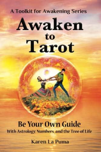 Libro: Awaken To Tarot: Be Your Own Guide With Astrology, Of