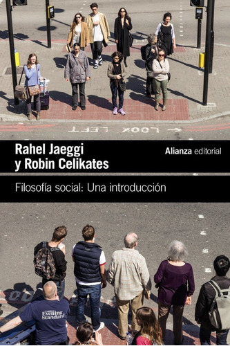 Filosofia Social Una Introduccion, De Jaeggi, Rahel. Alianza Editorial, Tapa Blanda En Español