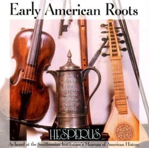 Cd:early American Roots