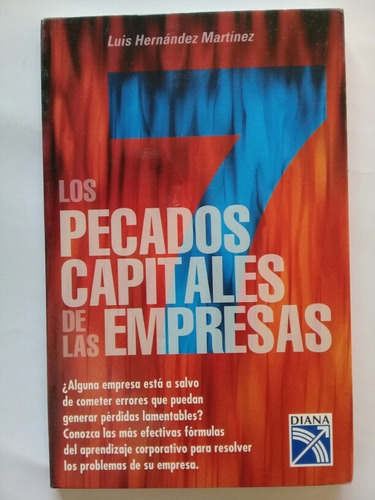 Los 7 Pecados Capitales De Las Empresas - Hernández Martínez