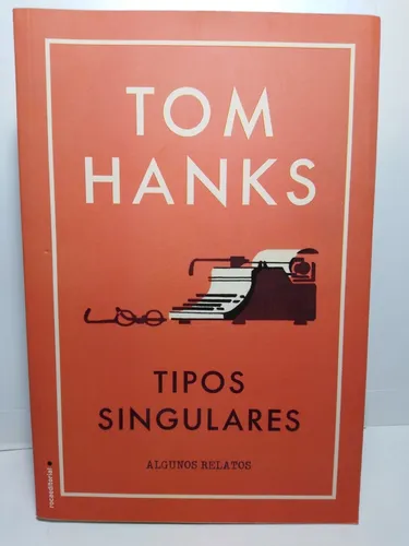 comprar Tipos Singulares - Tom Hanks