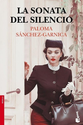 Libro: La Sonata Del Silencio. Sanchez-garnica, Paloma. Book