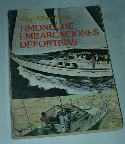 Jorge Ortiz / Timonel De Embarcaciones Deportivas