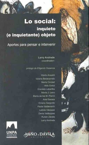 Lo Social: Inquieto (e Inquietante) Objeto* - Larry, De Larry D.  Ansaldi  Waldo  Bedacarratx  Valeria  Ci. Editorial Miño Y Davila En Español