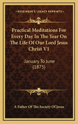 Libro Practical Meditations For Every Day In The Year On ...